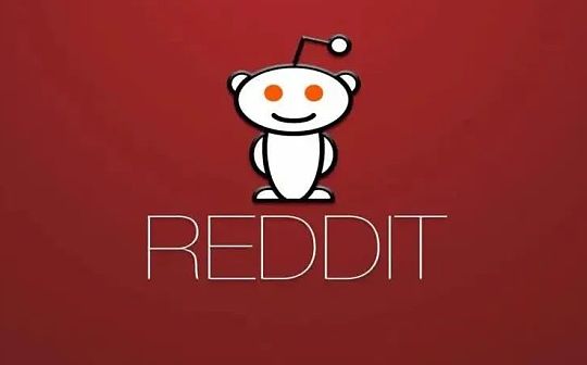超4亿用户的Reddit发布新的招聘 旨在构建NFT平台