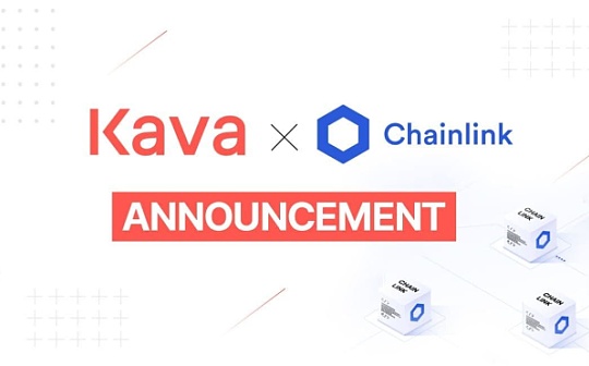 Kava将利用IBC在Cosmos生态内提供Chainlink预言机数据
